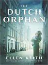 Cover image for The Dutch Orphan